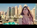 Download Lagu KHWAISH By Sofia Kaif | New Urdu/Hindi Song 2022 | Official HD Music Video by SK Productions