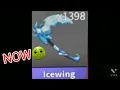 Icewing then Vs now mm2