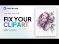 How to make your clipart ready to use sell FAST