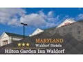 Hilton Garden Inn Waldorf - Waldorf Hotels Maryland