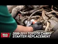 How To Remove and Replace the Starter on a 2006-2011 Toyota Camry