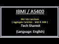 IBMi AS400 - DB2 SQL Aggregate functions Min Max DB2 SQL rpgle programming in English
