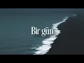 Download Lagu Mətanət İsgəndərli - Bir gün (Sözləri/Lyrics)