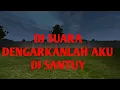 Download Lagu DJ SUARA HIJAU DAUN REMIX DJ SANTUY