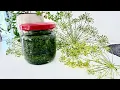 Download Lagu Mirodjija - za zimu, Dill for the winter in two ways, Dill für den Winter auf zwei Arten