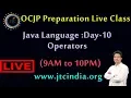 Core Java live class OCJP Preparation Core Java Operators by Som Sir Day-10