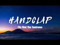 HandClap - Fitz And The Tantrums (Lyric Song)