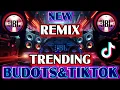 Download Lagu NEW REMIX TRENDING BUDOTS AND TIKTOK