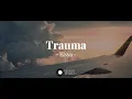 Download Lagu Elsya - Trauma (Lyrics Video)