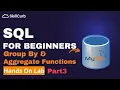 SQL for Beginners SQL GroupBy Aggregate Functions Hands on Lab Part3
