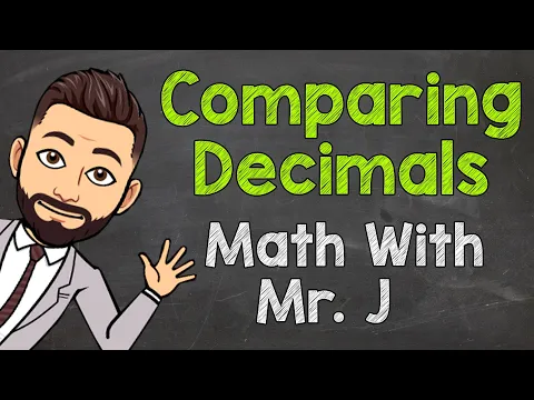 Download MP3 Comparing Decimals | Math with Mr. J