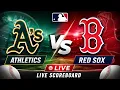 Athletics vs Boston Red Sox MLB Live Scores Today 2026 Complete Live Scoreboard