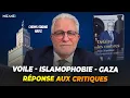 Download Lagu Chems-Eddine Hafiz : Voile, islamophobie et Gaza, réponse aux critiques