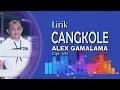 Download Lagu SONG CANGKOLE ALEX GAMALAMA
