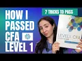 HOW TO PASS CFA LEVEL 1 ON FIRST ATTEMPT