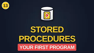 13 MSSQL Stored Procedures Your First Program SQL Server Tutorial