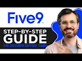 How to Use Five9 Step-by-Step Guide for Customer Support Teams 2026