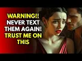 Download Lagu Warning!! Never Text Them Again – Trust Me on This | Stoicism
