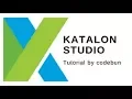 Katalon studio tutorial 3 create test case using script mode