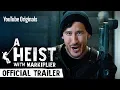 Video di A Heist with Markiplier | Official Trailer