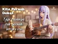 Lagu Kita Pernah Dekat I Akustik Moderen