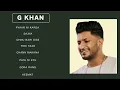 Download Lagu G Khan (best song ever) Punjabi playlist...