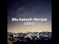 Download Lagu 🌐 VERSI - Bila Kekasih Merajuk (CD Quality)