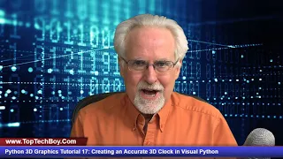 Python 3D Graphics Tutorial 17 Creating Accurate 3D Clock in Vpython