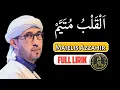 Download Lagu AL QOLBU MUTAYYAM LIRIK SHOLAWAT AZZAHIR - MAJELIS AZZAHIR