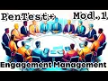Full CompTIA PenTest PT0-003 Module 1 Engagement Management CompTIA PenTest Exam Prep Course