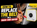 How to replace the belt on a Magic Chef Dryer