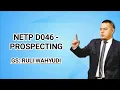Download Lagu NETP D046 - PROSPECTING (RULI WAHYUDI)