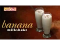 Download Lagu Tasty \u0026 Healthy - Banana Milkshake | Dessert