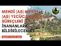 Download Lagu MEHDİ (AS) MESİH (AS) YECÜC MECÜC SÜREÇLERİ ve İNANANLARA BİLDİRİLECEKLER  Bilecik 14 Eylül 2025