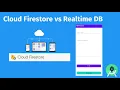 Cloud Firestore vs Realtime Db and Introduction to CRUD App using Cloud Firestore 2020