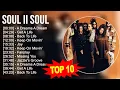 Download Lagu S.o.u.l I.I S.o.u.l Greatest Hits ~ Top 100 Artists To Listen in 2023