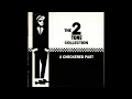 The Bodysnatchers - Too Experienced