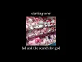 lsd and the search for god - starting over (slowed + reverb)