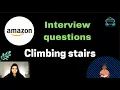 Climbing stairs Interview questions Dynamic Programming Leetcode 70 - Javascript