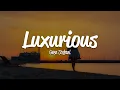Download Lagu Gwen Stefani - Luxurious (Lyrics)
