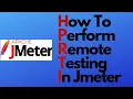 JMeter tutorial 19 - How to perform Testing JMeter Master Slave Mechanism