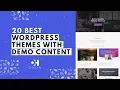 20 WordPress Themes with Demo Content Best WordPress Themes 2019