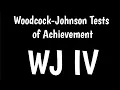 Woodcock-Johnson Tests of Achievement WJ IV Test