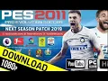 PES 2011 Next Season Patch 2019 - Download and Install-  Official Release by Micano4u 22.10.2018