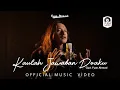 Download Lagu FYAN AHMAD - KAULAH JAWABAN DOAKU (OFFICIAL MUSIC VIDEO)