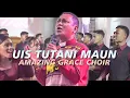 Download Lagu UIS TUTANI MAUN | AMAZING GRACE CHOIR | FULL LYRICS