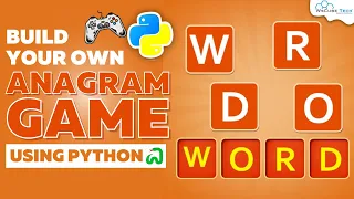 Anagrams Game Build a Scrambled Word Game using Python