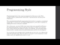 Comments and Programming Style