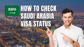 How to check Saudi Arab work visa status online with passport number KSA e-Visa Verification
