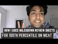 How to Use the Milesdown Review Sheets